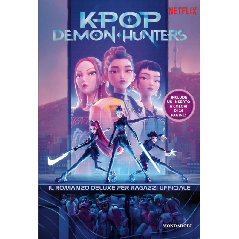 KPOP DEMON HUNTERS ROMANZO DELUXE UFFICIALE PER RAGAZZI